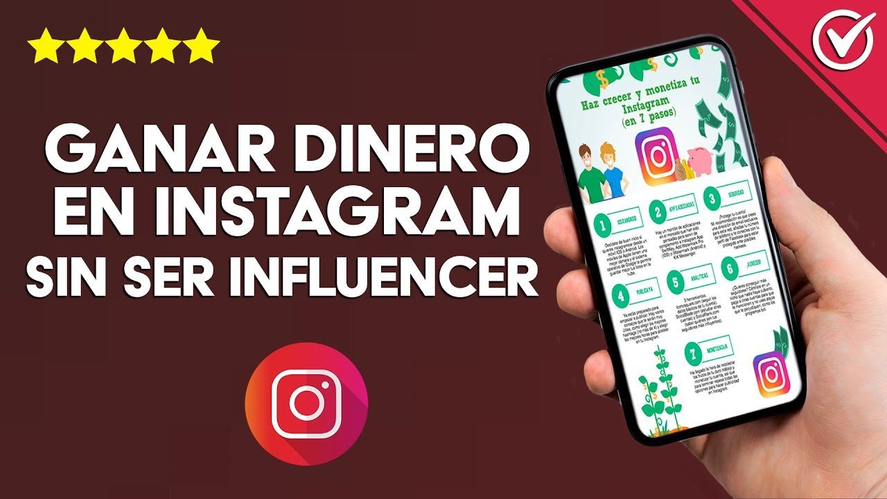 7 Formas de Ganar Dinero en Instagram 100% Comprobadas
